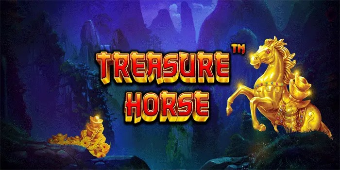 Rahasia Mudah Meraih Hadiah Besar Di Slot Treasure Horse