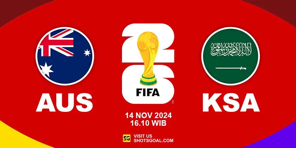 Prediksi Kualifikasi Piala Dunia 2026: Australia vs. Arab Saudi