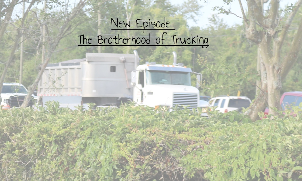 The brotherhood of Trucking