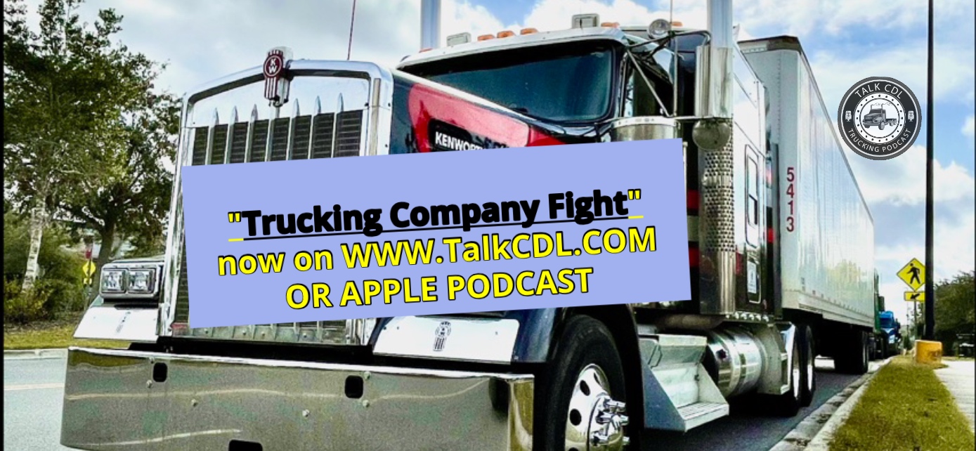 TRUCKING COMPANY FIGHT