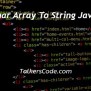 Char Array To String Java