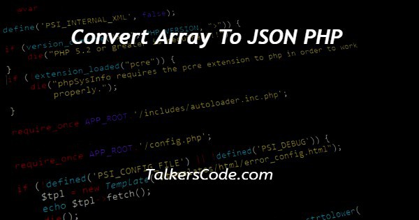 How To Convert Array Into Json String In Php - Nature Pattern Collection - Ultra HD Quality