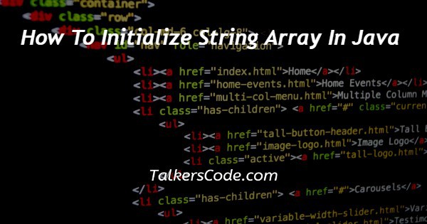 How To Initialize String Array In Java