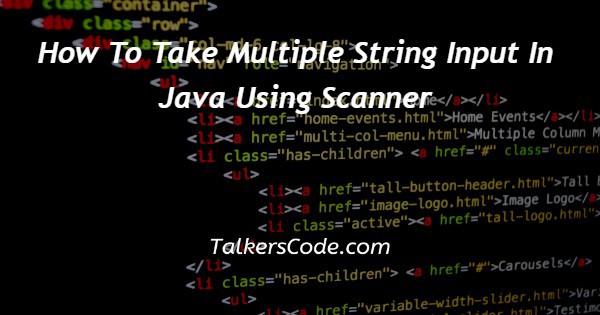 How To Take Multiple String Input In Java Using Scanner Sourcebae - High Resolution Dark Patterns for Desktop