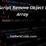 JavaScript Remove Object From Array