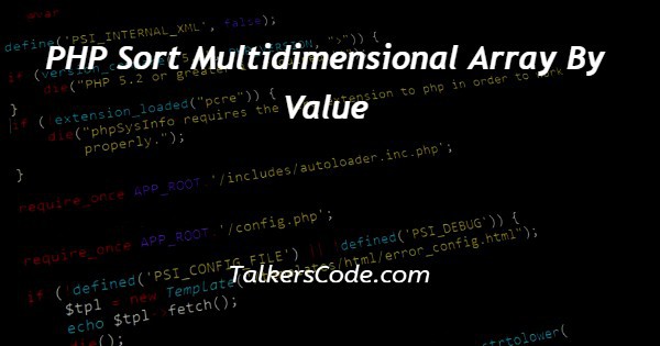 Php Sort Multidimensional Array With Different Keys And Values - Best Colorful Pictures in Desktop