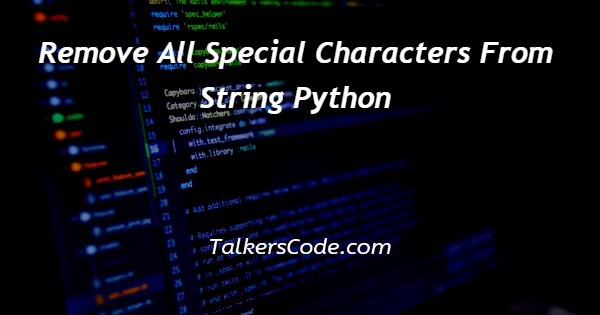 How To Remove All Special Characters From String With A Single Line Of Code Youtube - Premium Dark Background Gallery - High Resolution