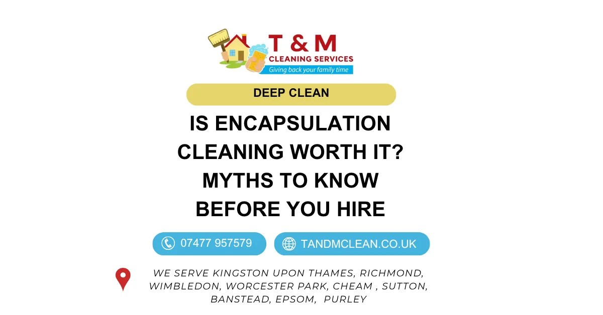 Encapsulation Cleaning -T&M Cleaning Services