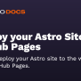 Deploy Your Astro Site To GitHub Pages 🚀 Astro Documentation