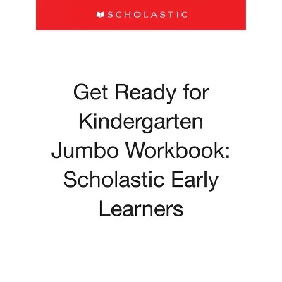 Get Ready For Kindergarten Jumbo Workbook Scholastic Early Learners - Download Creative Mountain Design | 4K
