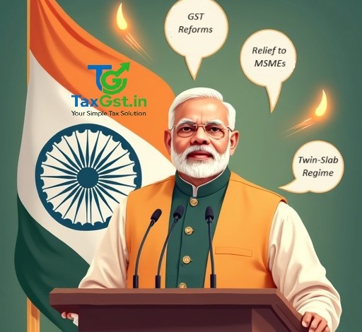 Modi JI’s Independence Day Speech for “Next-Generation” GST Reforms 1 PM Modi GST Reform