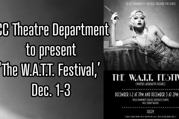 TCC Theatre Department to present ‘The W.A.T.T. Festival,’ Dec. 1-3