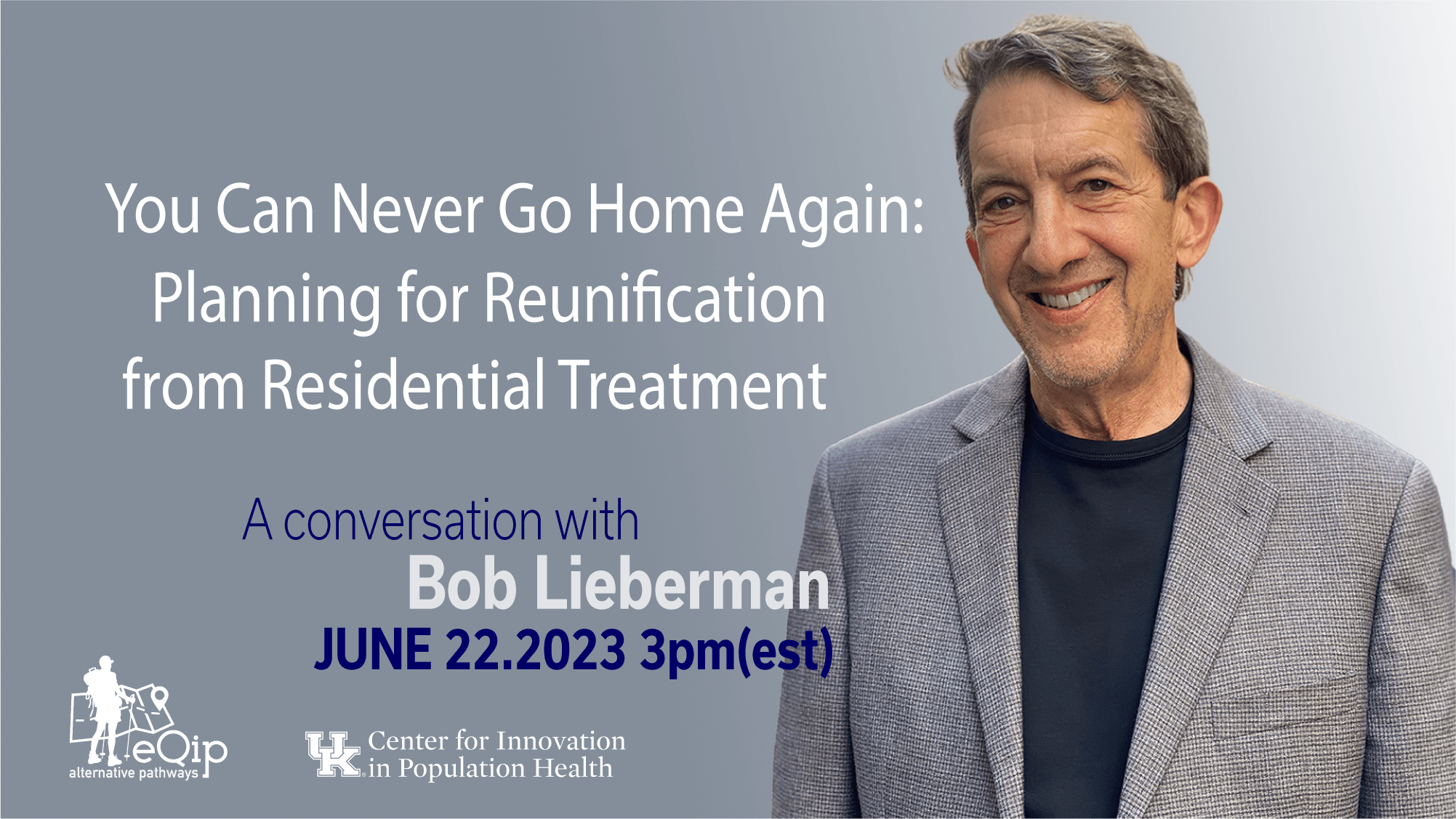 An eQIP Live Event - A conversation with Bob Lieberman