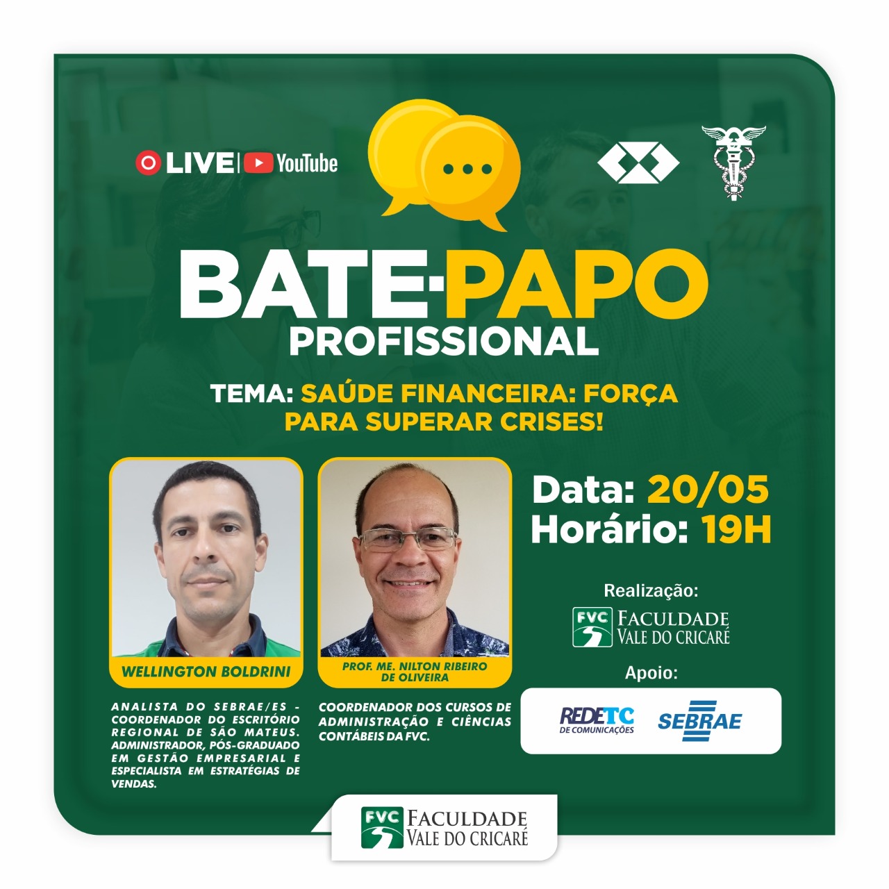 Profissionais tiram dúvidas sobre saúde financeira durante crises em live nesta quarta-feira na FVC