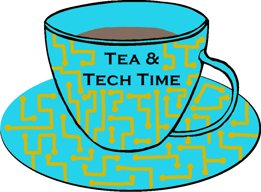 Tea and Tech Time