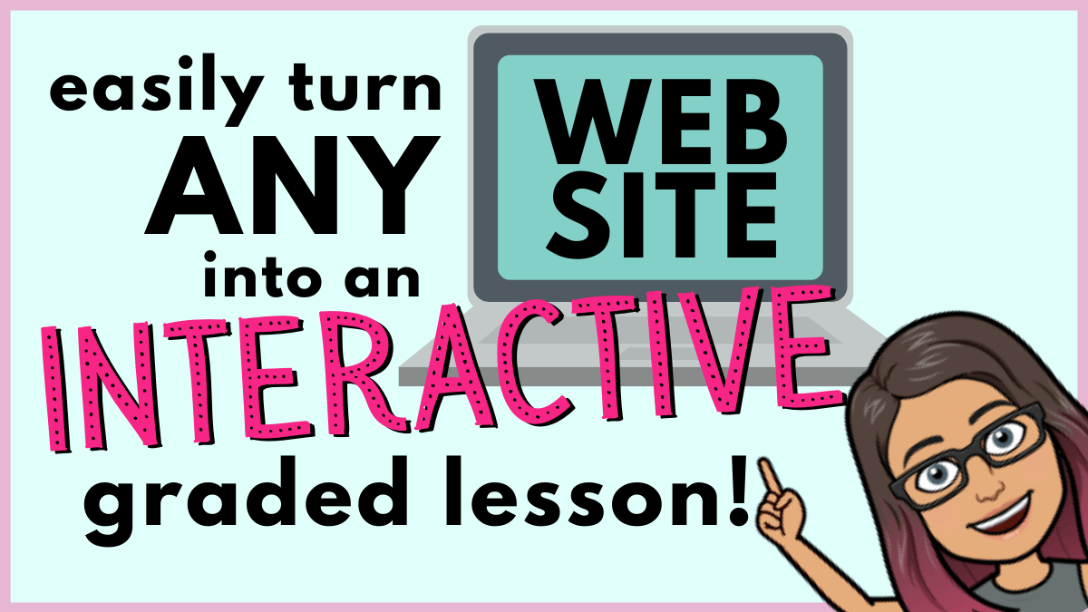 Easily turn any website into an interactive virtual lesson!