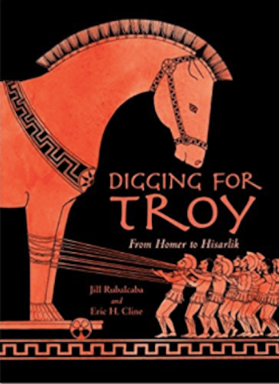 Cover of Digging for Troy - a black background with an illustration in ancient greek style showing a group of soldiers on the right pulling a large horse statue from the left in red