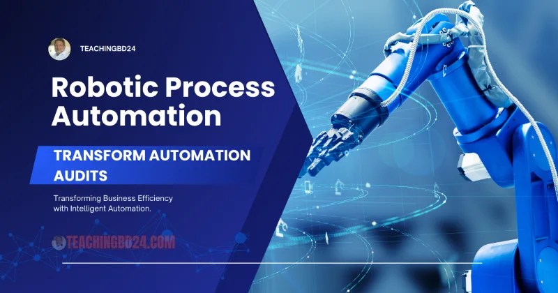 Robotic Process Automation