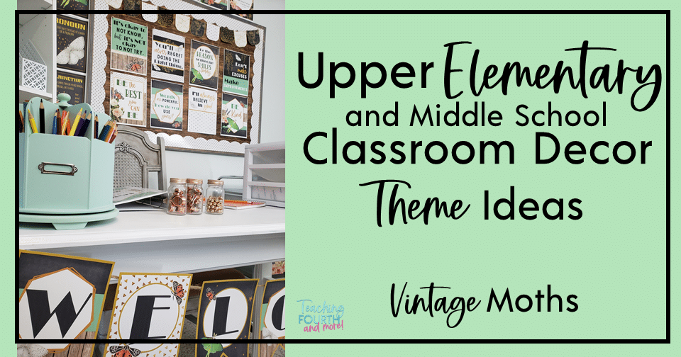 Beautiful and unique upper elementary classroom decor theme ideas