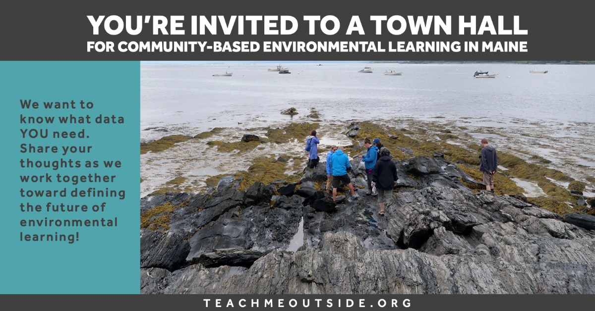 Town Hall for CommunityBased Environmental Learning in Maine Teach