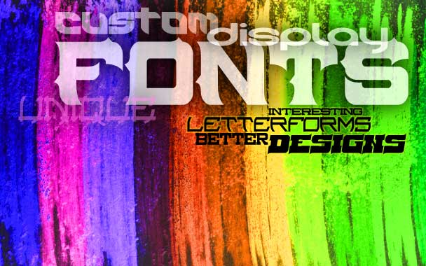 Custom Display Fonts