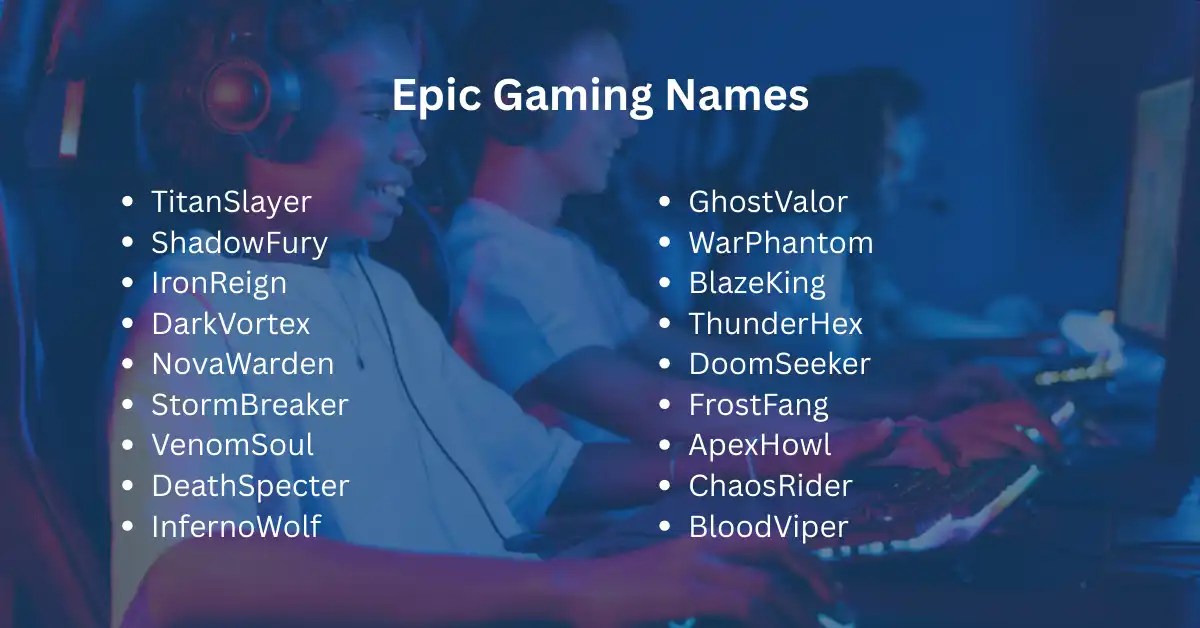 450 Cool Gaming Names To Boost Your Gamer Identity Epic Gaming Names.webp