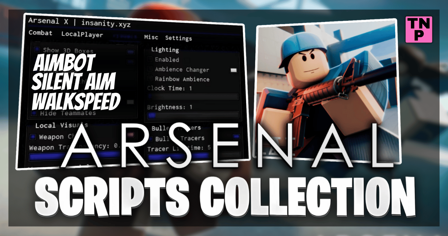 6 Best Arsenal Scripts Aimbot ESP Silent Aim WalkSpeed TNP Scripts 6 Best Arsenal Scripts Aimbot ESP Silent Aim WalkSpeed 