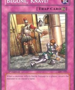 IOC-107 - Begone, Knave! - Common - 1st Edition