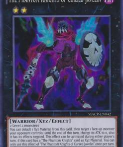 MACR-EN042 - The Phantom Knights of Cursed Javelin - Super Rare - 1st Edition