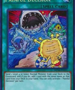 MP16-EN151 - Painful Decision - Secret Rare - 1st Edition