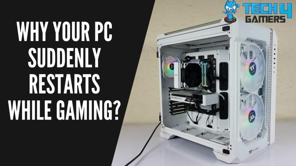 PC Restarts While Gaming SOLVED Tech4Gamers PC Restarts While Gaming 1024x576 