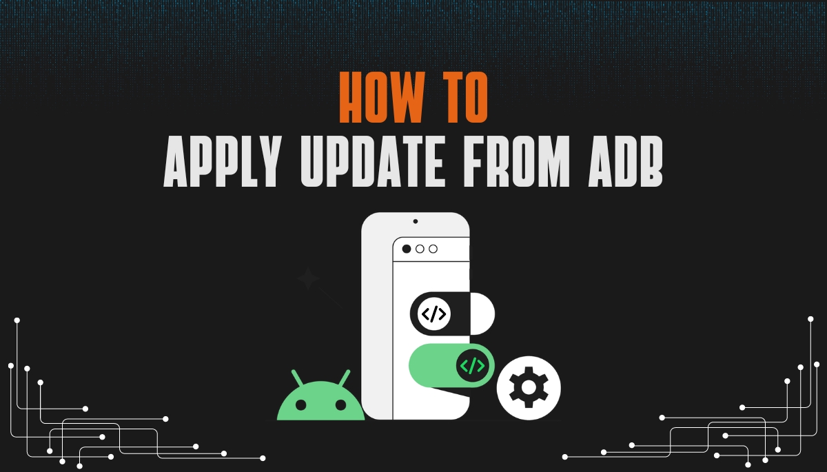 How To Apply Update From ADB On Android
