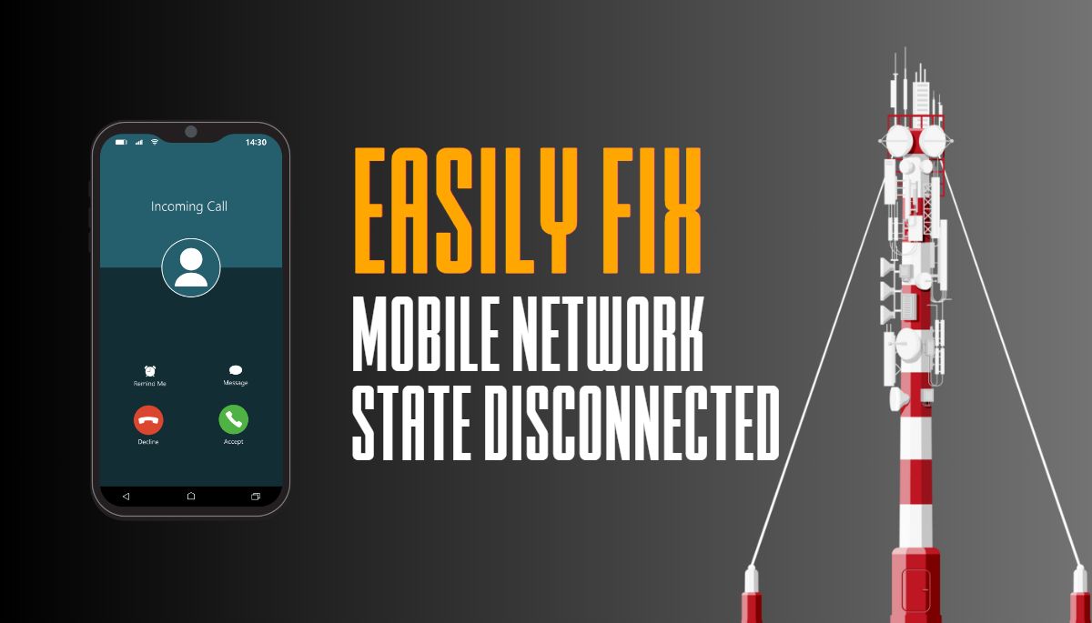 Fix Mobile Network State Disconnected Issue