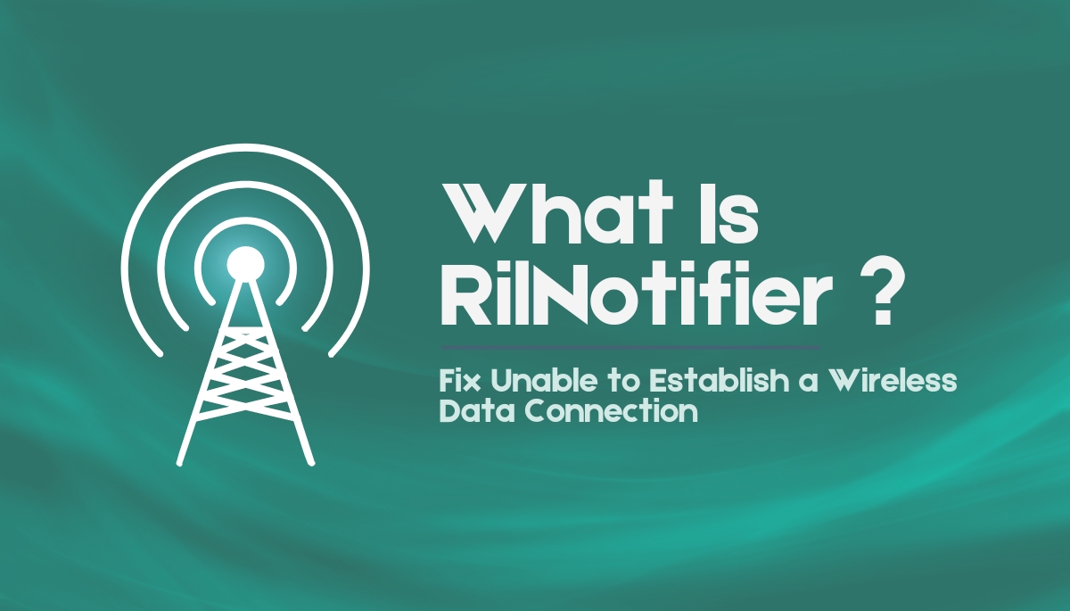 What Is RilNotifier App On Android