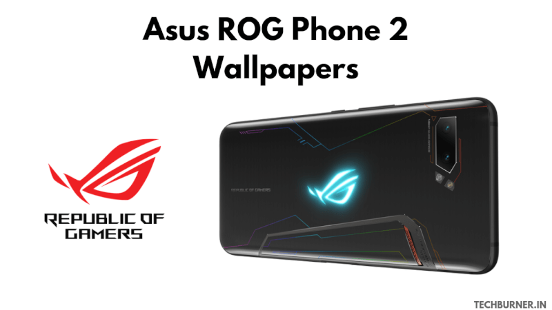 Download Asus Rog Phone 3 Wallpapers Now Techburner