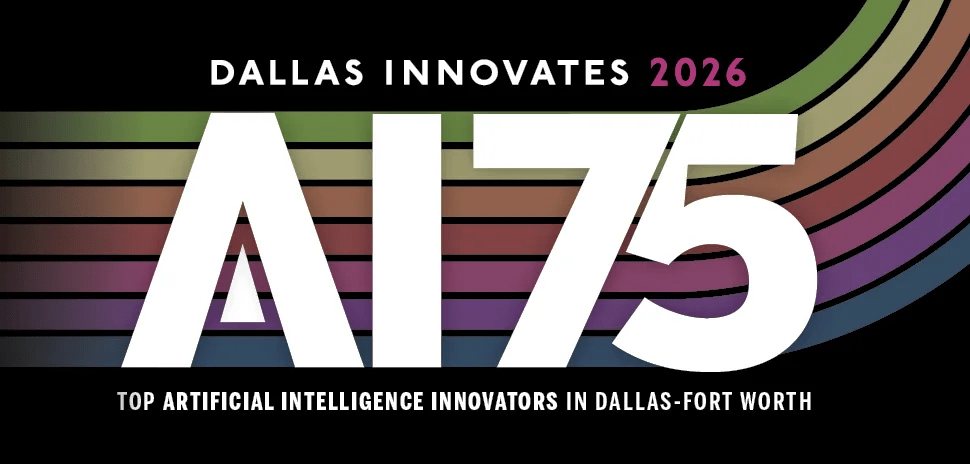Meet the 2026 AI 75 Innovators: From the C‐Suite to the Lab Bench in Dallas-Fort Worth