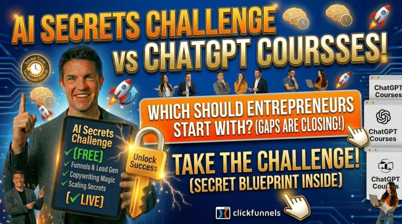 AI Secrets Challenge vs ChatGPT Courses: Which Should Entrepreneurs Start With?