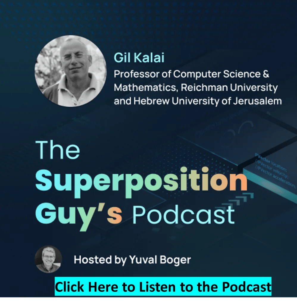 Podcast with Mathematician Gil Kalai from Reichman University and the Hebrew University of Jerusalem