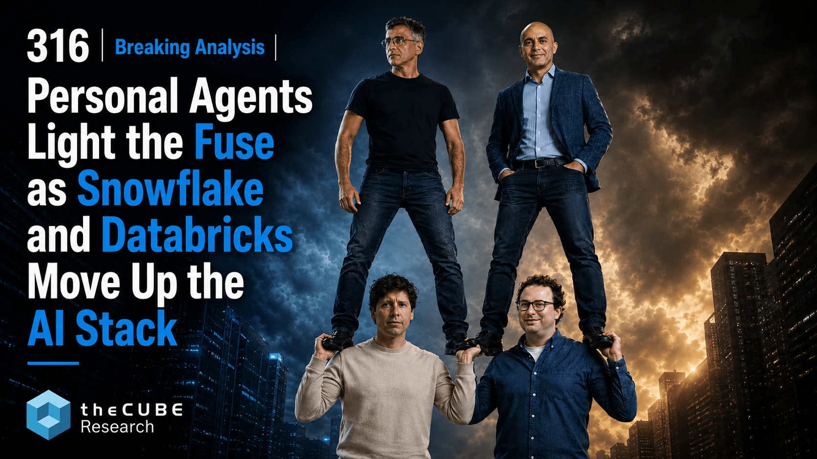 Personal agents light the fuse as Snowflake and Databricks move up the AI stack
