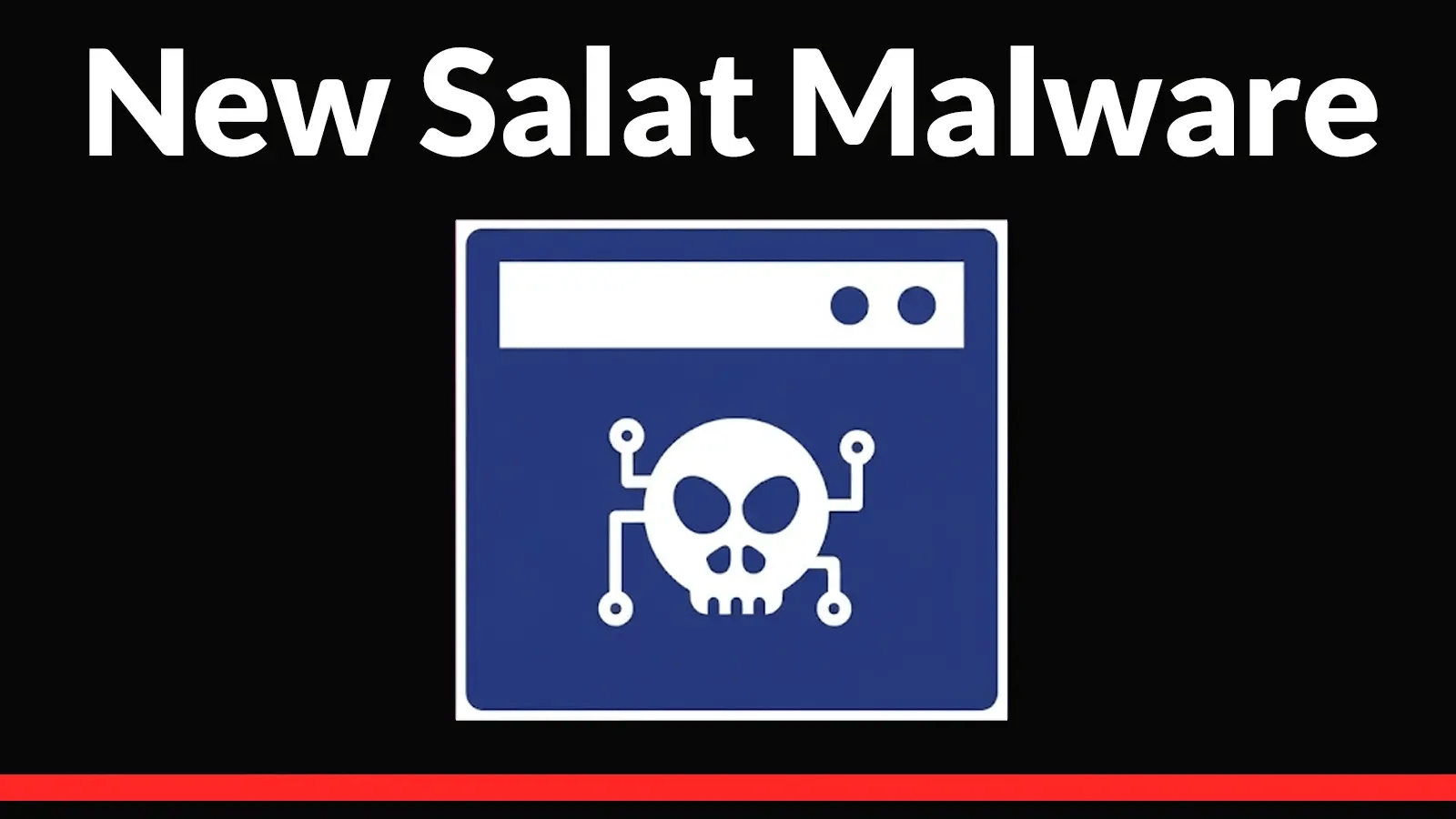 New Salat Malware Uses QUIC and WebSocket Channels for Stealthy Remote Control