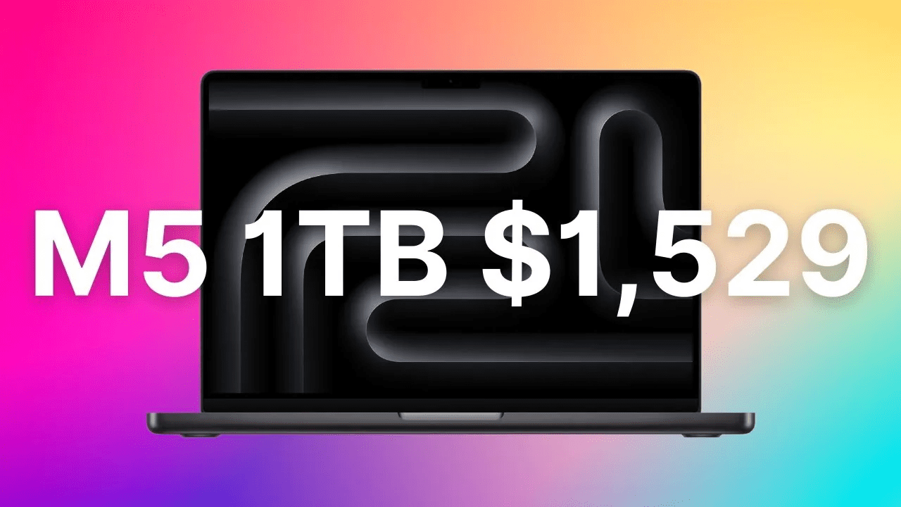 Apple’s 1TB M5 MacBook Pro dips to $1,529 with B&H coupon