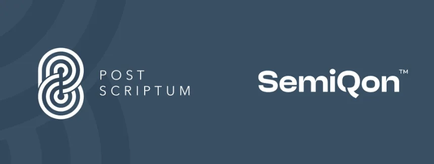 PostScriptum Executes Strategic Investment in SemiQon alongside €30 Million ($34.35 Million USD) Quantum Fund Commitment
