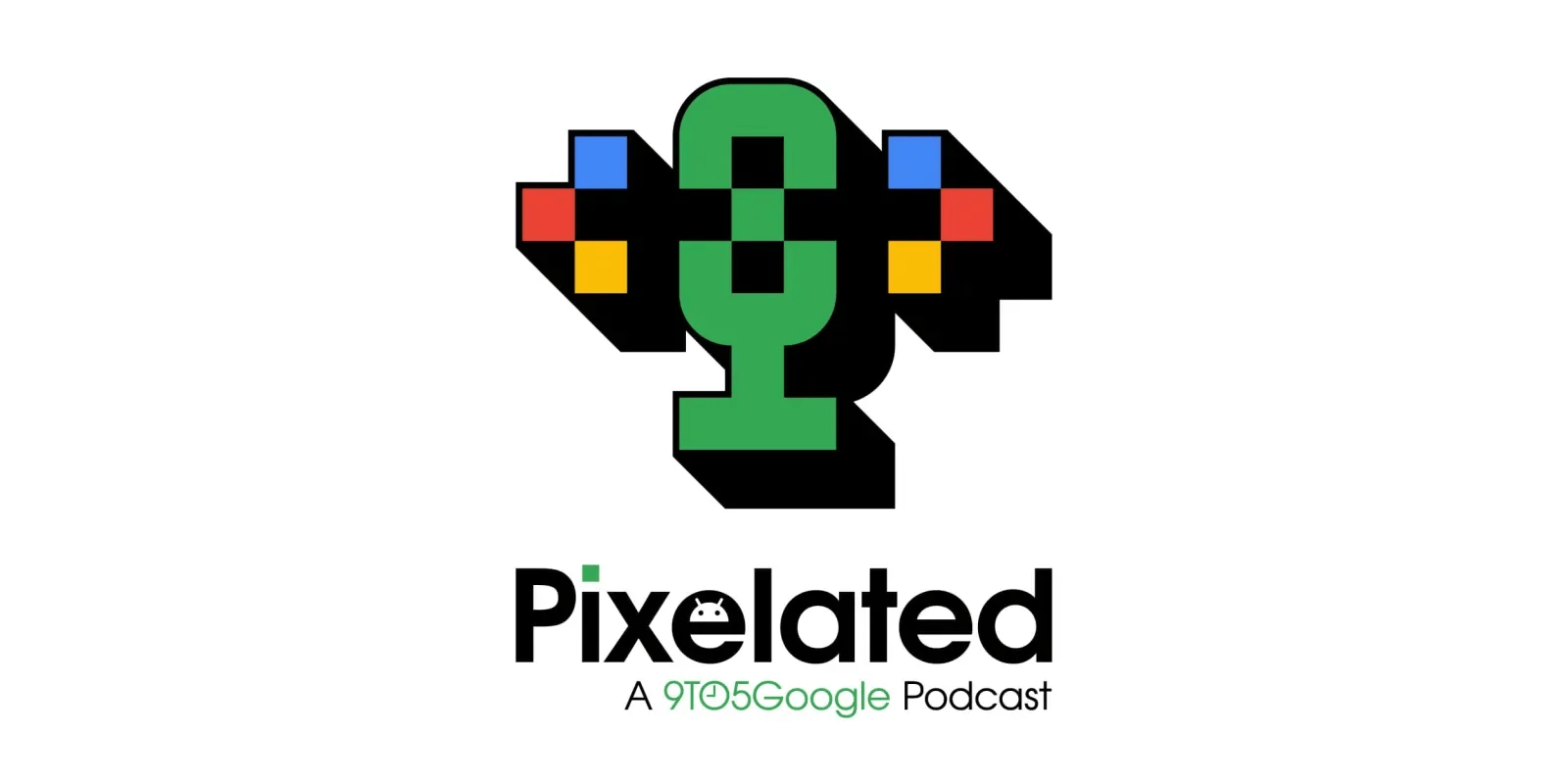 Pixelated 110: Android’s past, present, and future