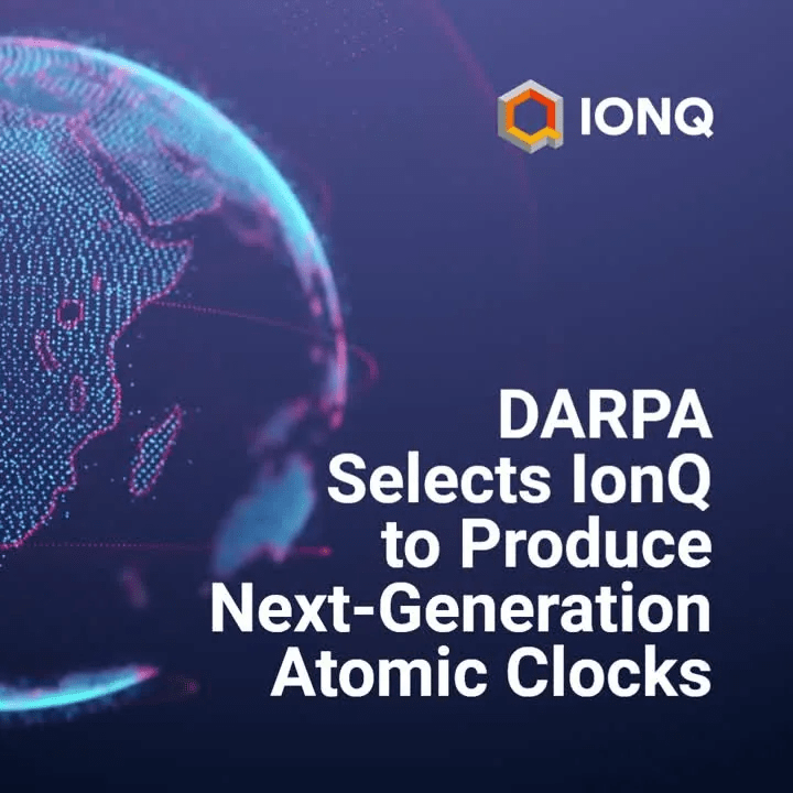 IonQ Awarded $28M DARPA Contract Extension for Atomic Clocks; Secures NRO Radar Satellite Award