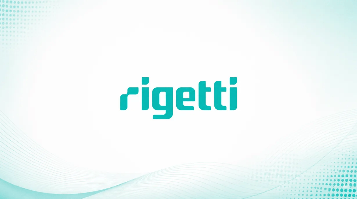 Rigetti Creates Systems Delivery Unit as Quantum System Deployments Grow
