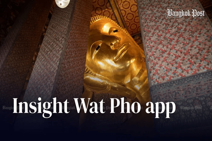 Insight Wat Pho app transforms temple visits into interactive experiences