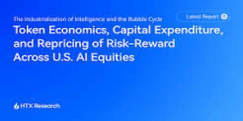 HTX Research Examines U.S. AI Equities: Technology Remains Early, While Capital Expenditure and Valuations Have Entered the Late Cycle