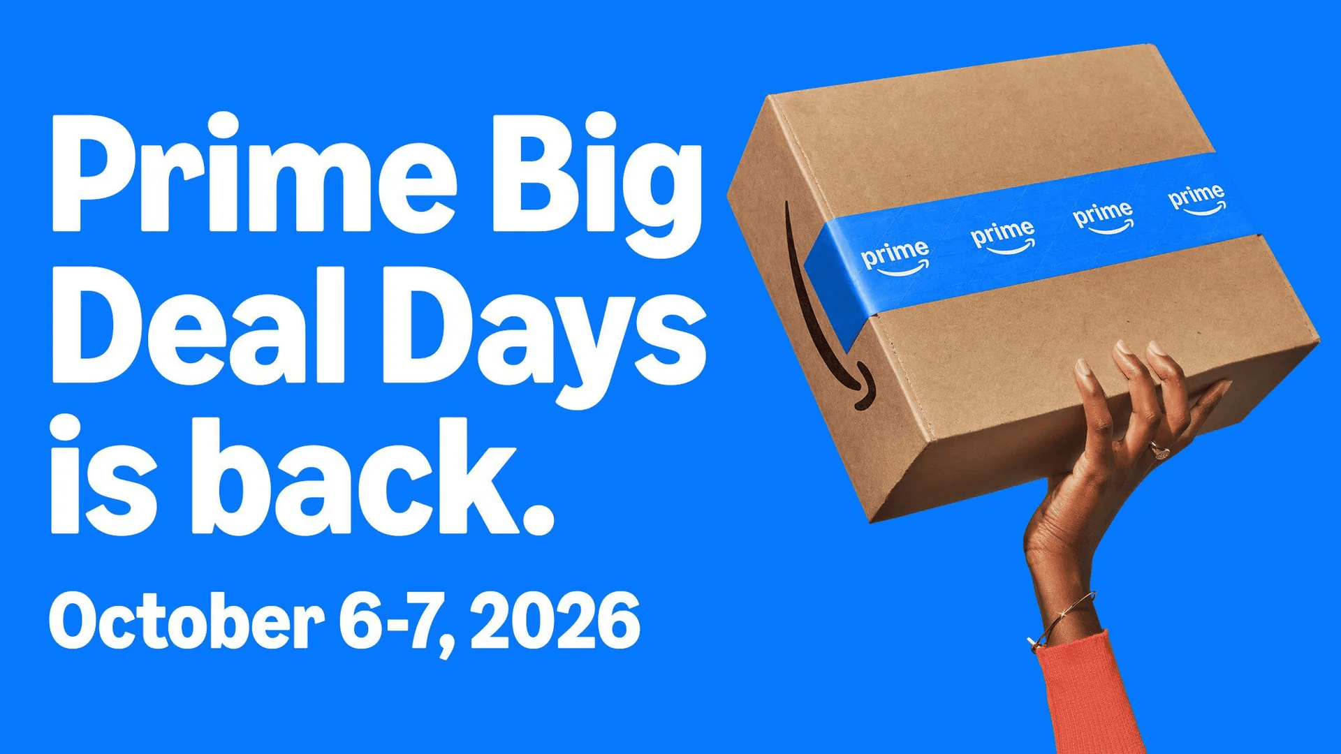 Amazon Prime Big Deal Days: October 6 to October 7, 2026