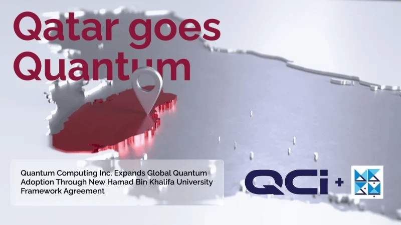Quantum Computing Inc. Signs Three-Year Framework Agreement with Hamad Bin Khalifa University for Middle East QPU Deployment
