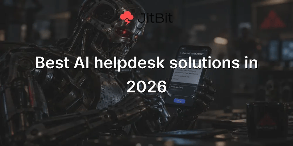 Best AI helpdesk solutions in 2026
